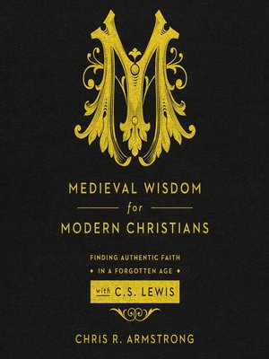 cover image of Medieval Wisdom for Modern Christians